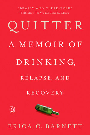 Quitter by Erica C. Barnett