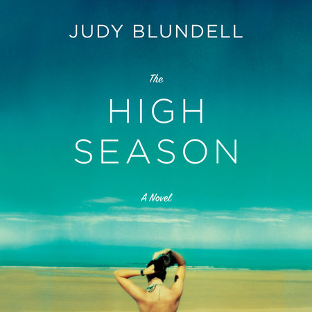 The High Season by Judy Blundell