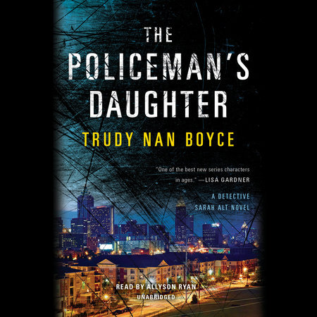 The Policeman's Daughter by Trudy Nan Boyce