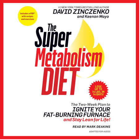 The Super Metabolism Diet by David Zinczenko and Keenan Mayo