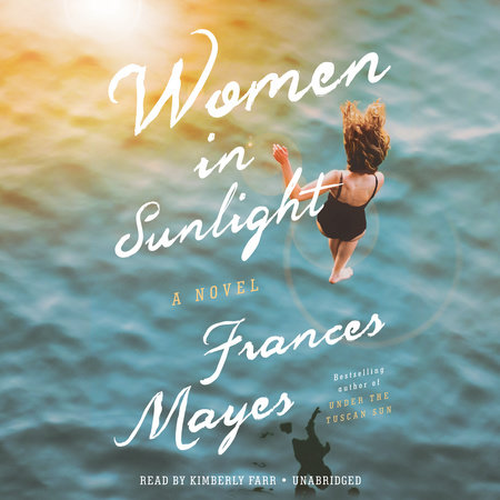 Women in Sunlight by Frances Mayes