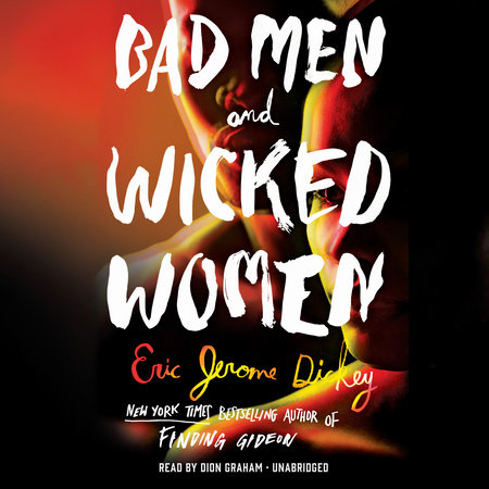 Bad Men and Wicked Women by Eric Jerome Dickey