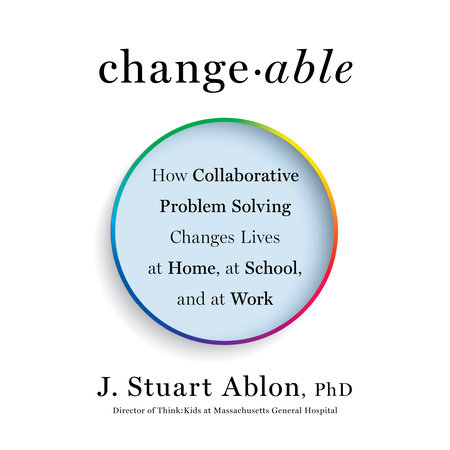 Changeable By J Stuart Ablon Penguinrandomhouse Com Books