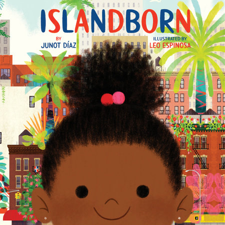 Islandborn by Junot Díaz