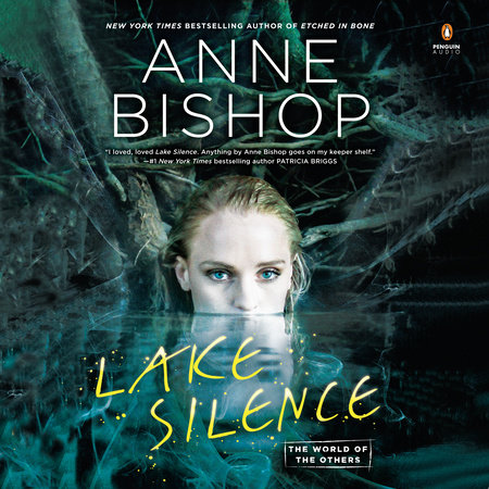 Lake Silence by Anne Bishop