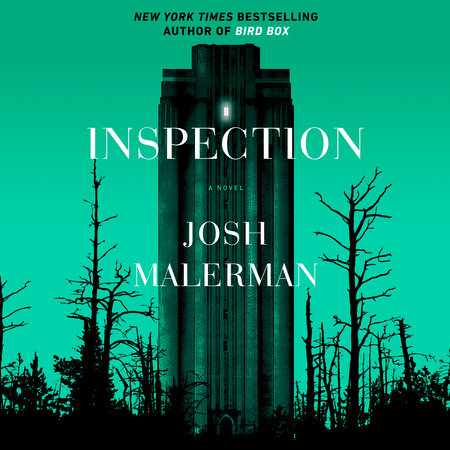 Inspection by Josh Malerman