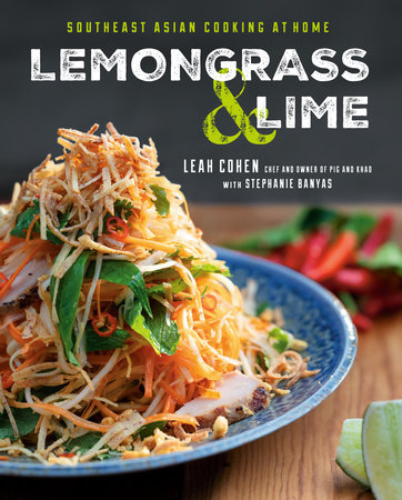 Lemongrass and Lime by Leah Cohen and Stephanie Banyas