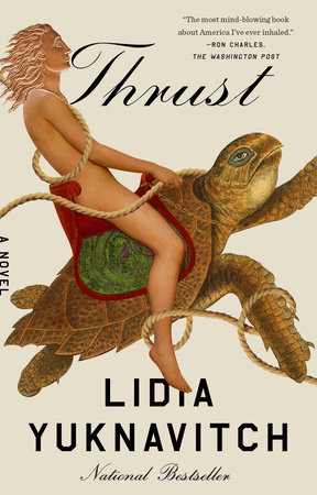 Thrust by Lidia Yuknavitch