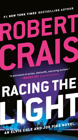 Racing the Light by Robert Crais