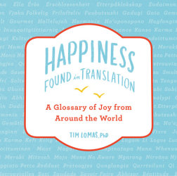 Happiness--Found in Translation