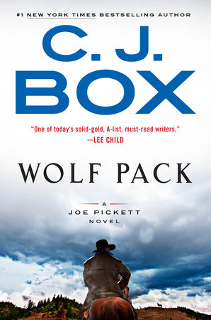 Wolf Pack By C J Box Penguinrandomhouse Com Books