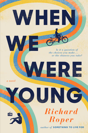 When We Were Young by Richard Roper