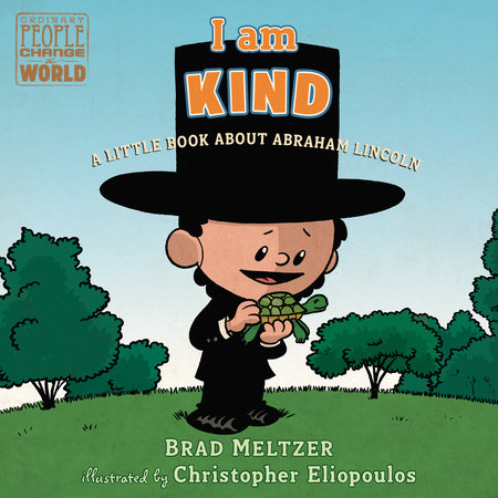 I am Kind by Brad Meltzer and Christopher Eliopoulos