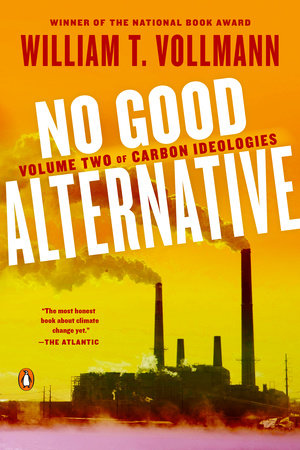 No Good Alternative by William T. Vollmann