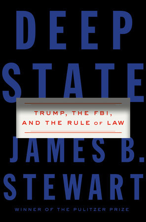 Deep State by James B. Stewart