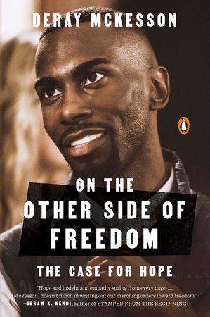 On the Other Side of Freedom by DeRay Mckesson