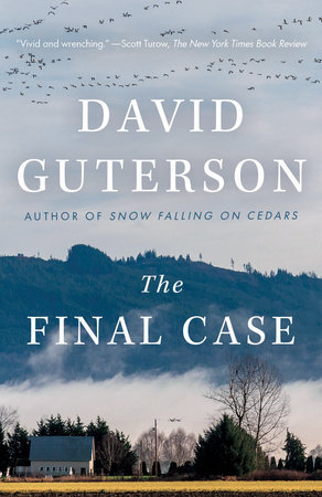 The Final Case by David Guterson