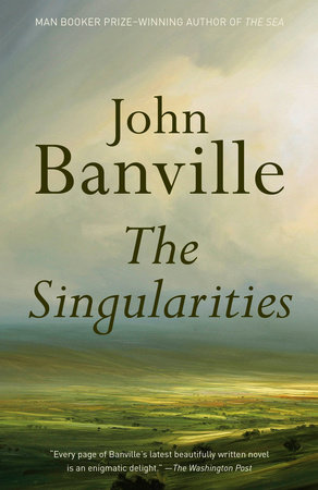 The Singularities by John Banville