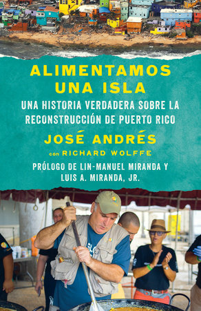 Alimentamos una isla by José Andrés and Richard Wolffe
