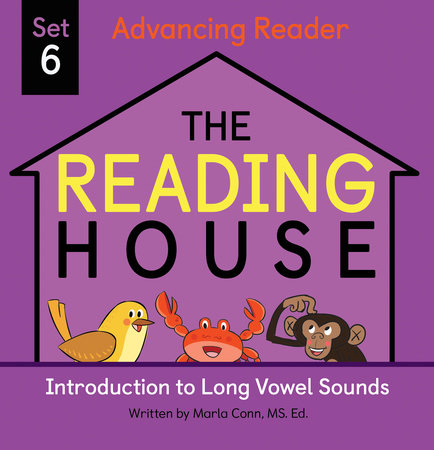 The Reading House Set 6: Introduction to Long Vowel Sounds by The Reading House