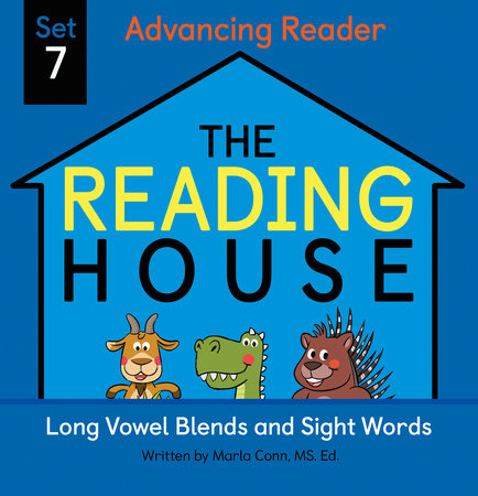 The Reading House Set 7: Long Vowel Blends and Sight Words