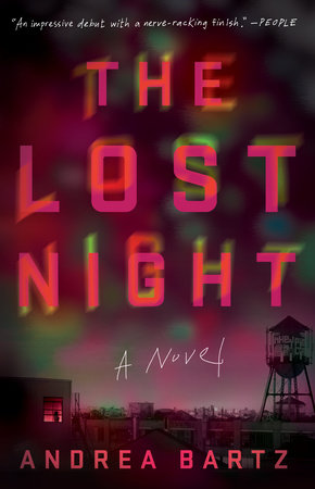 The Lost Night by Andrea Bartz