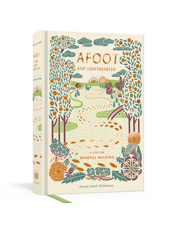 Afoot and Lighthearted by Bonnie Smith Whitehouse