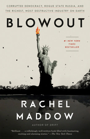 Blowout by Rachel Maddow