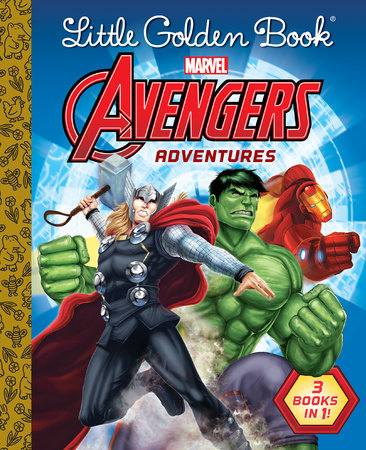 Little Golden Book Avengers Adventures (Marvel) by Various