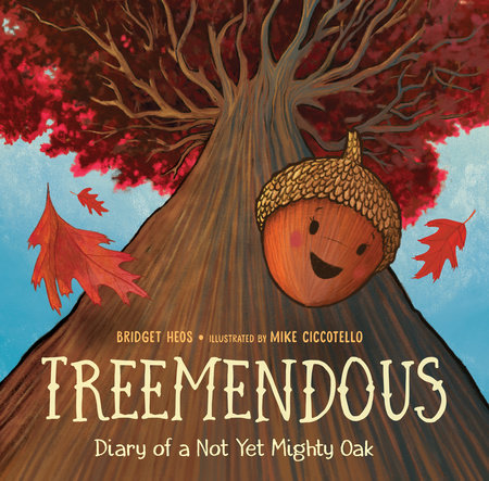 Treemendous by Bridget Heos
