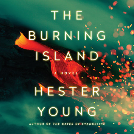 The Burning Island by Hester Young