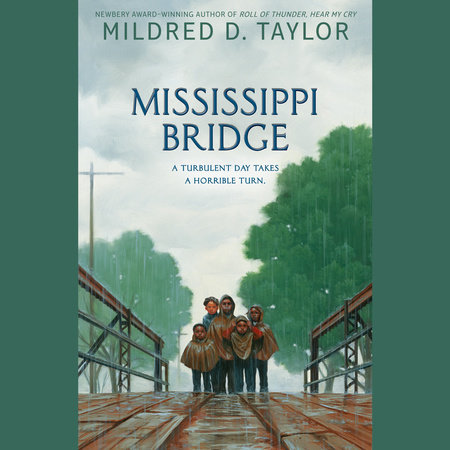 Mississippi Bridge by Mildred D. Taylor