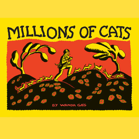 Millions of Cats (Gift Edition) by Wanda Gág