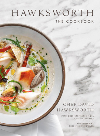 Hawksworth by David Hawksworth, Jacob Richler and Stéphanie Nöel