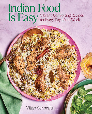 Indian Food Is Easy by Vijaya Selvaraju