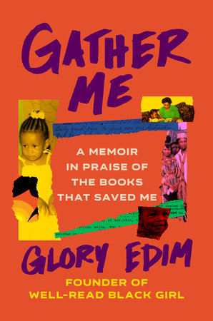 Gather Me by Glory Edim