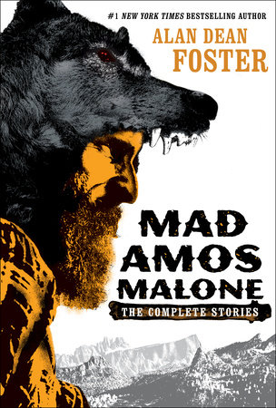 Mad Amos Malone by Alan Dean Foster