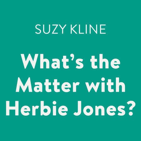 What's the Matter with Herbie Jones? by Suzy Kline