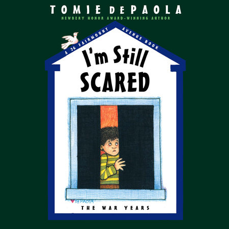 I'm Still Scared by Tomie dePaola