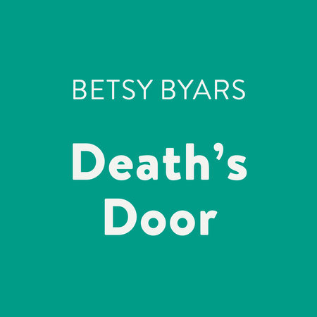 Death's Door by Betsy Byars