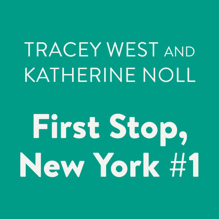 First Stop, New York #1 by Tracey West and Katherine Noll
