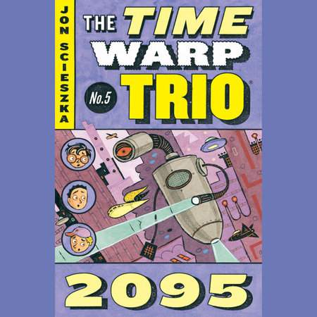 2095 #5 by Jon Scieszka: 9780142400449 | PenguinRandomHouse