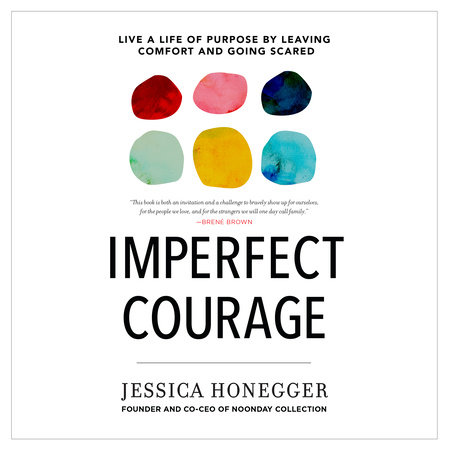 Imperfect Courage by Jessica Honegger