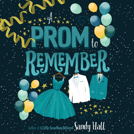 A Prom to Remember by Sandy Hall