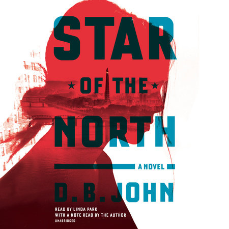 Star of the North by D. B. John