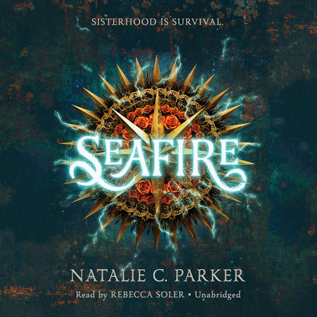 Seafire by Natalie C. Parker