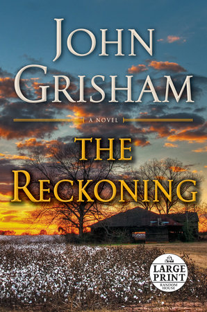 The Reckoning by John Grisham