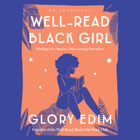 Well-Read Black Girl by Glory Edim