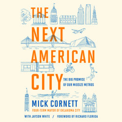 The Next American City