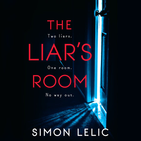 The Liar's Room by Simon Lelic